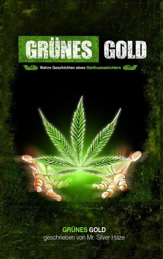 Grünes Gold