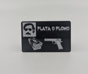 KD-Germany Hack-Karte Plata O Plomo
